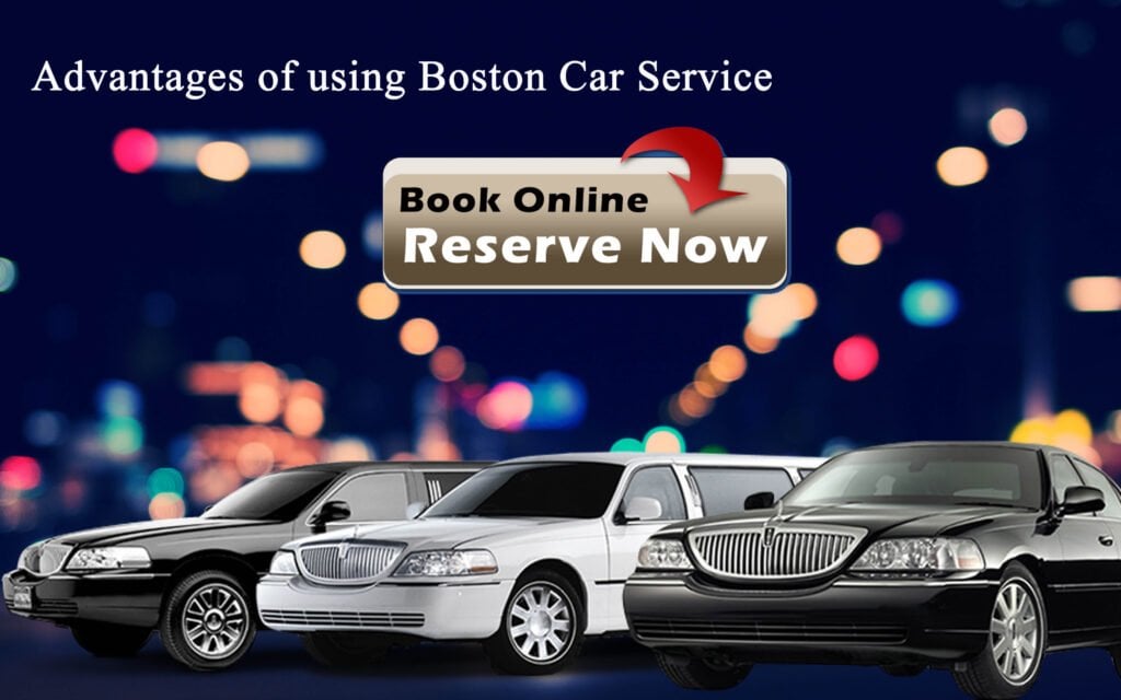 Advantages of using Boston Car Service 1