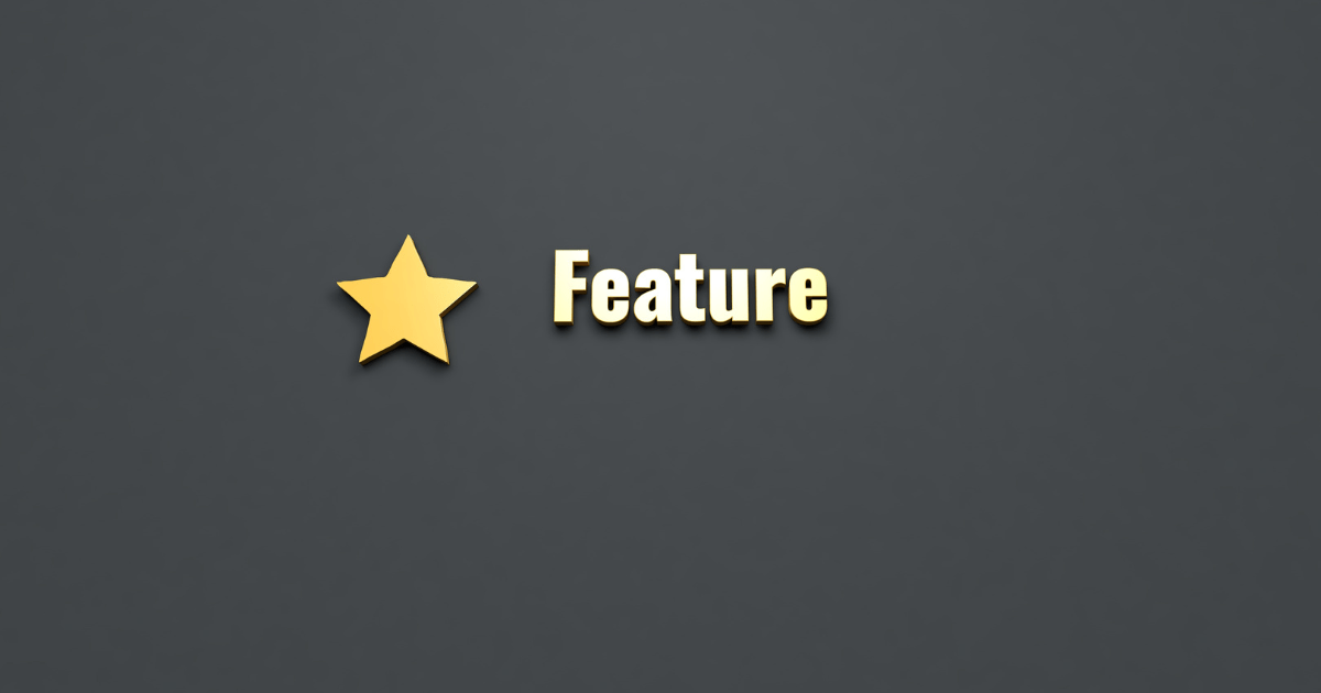 Our key features